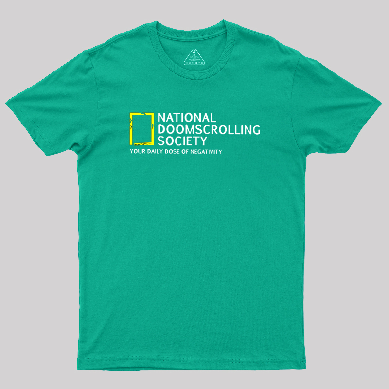National Doomscrolling Society Geek T-Shirt