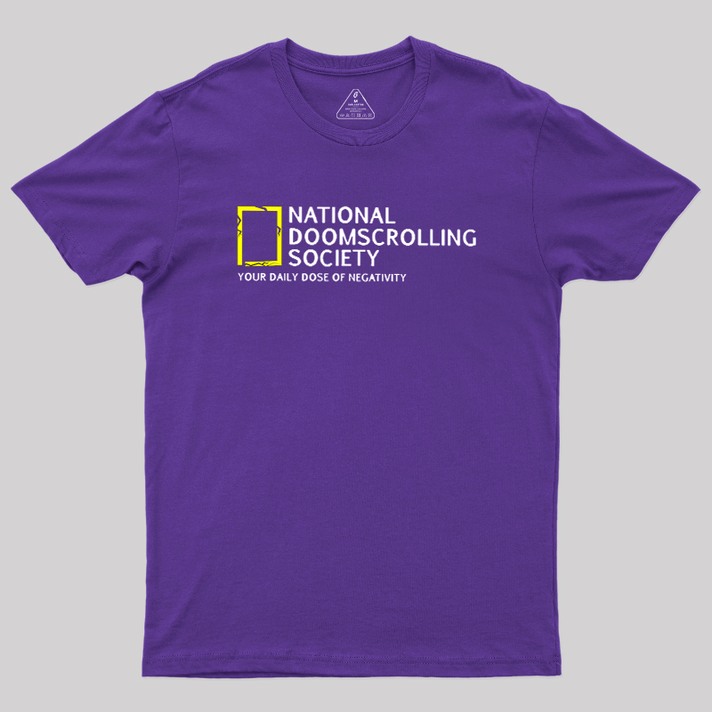 National Doomscrolling Society Geek T-Shirt