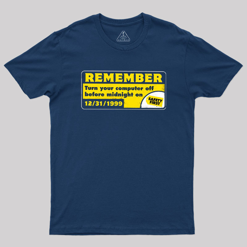 Remember 99 Geek T-Shirt