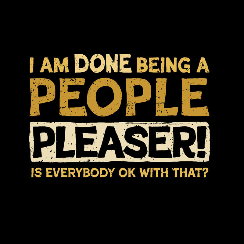 Still A People Pleaser Geek T-Shirt