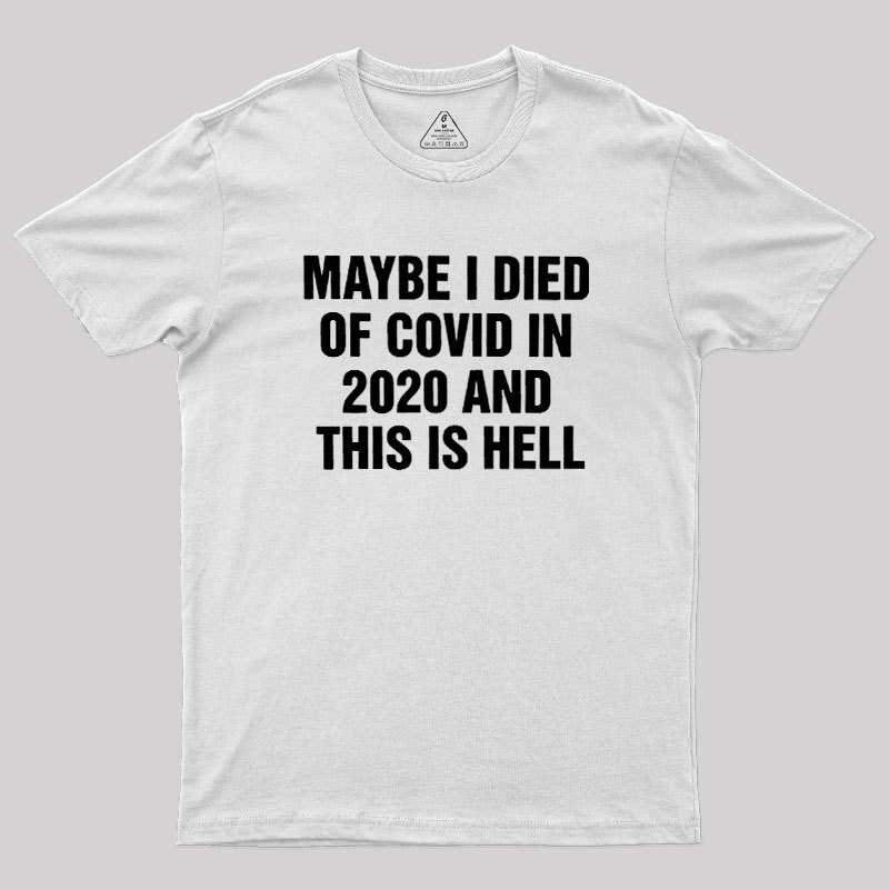 This is Hell Geek T-Shirt