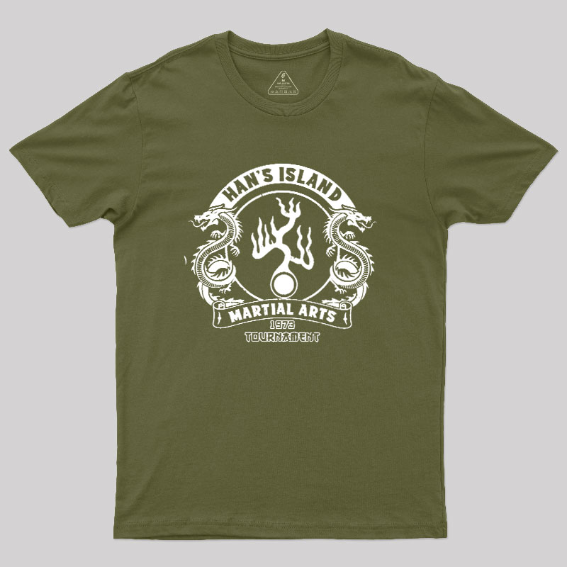 Han's Island Martial arts tournament Geek T-Shirt