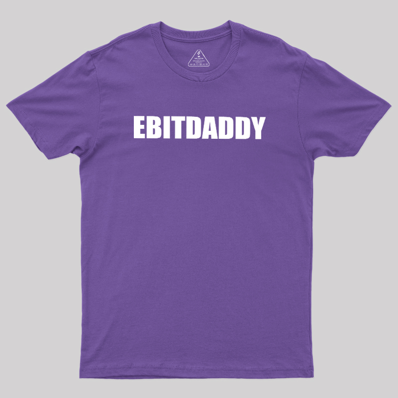 EBITDADDY Geek T-Shirt