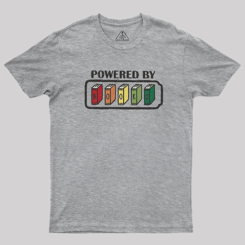 Powered by Books Geek T-Shirt