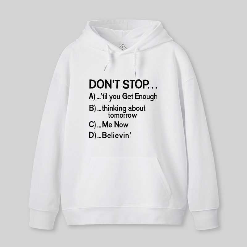 Don't Stop 80s Songs Multiple Choice Geek Hoodie