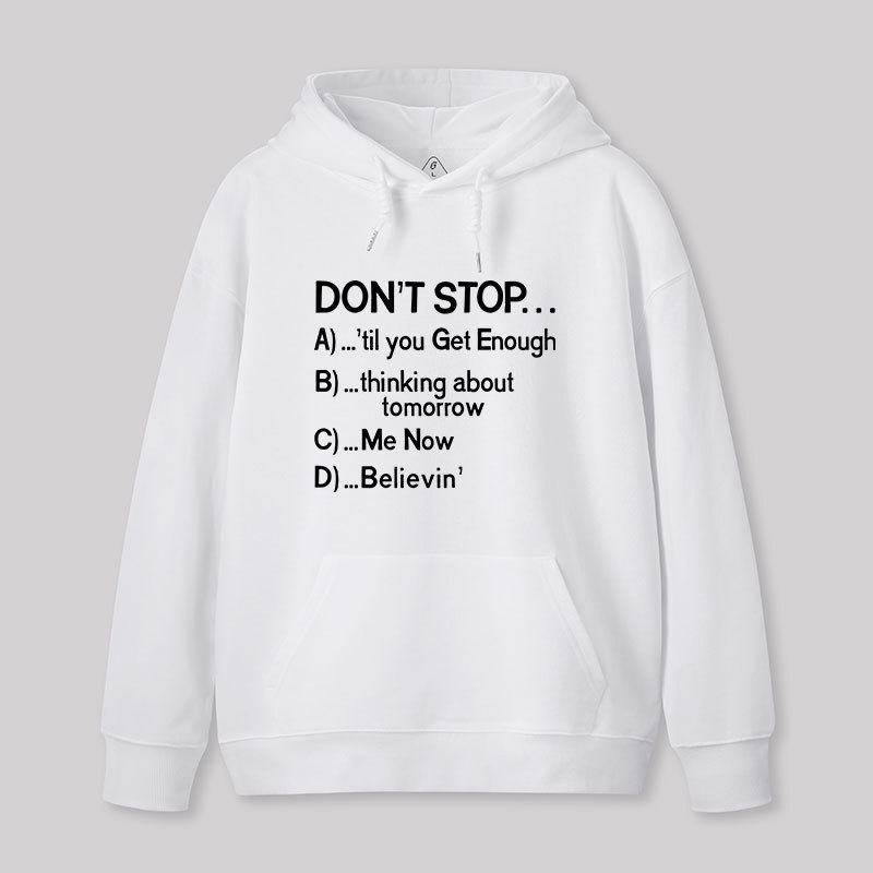 Don't Stop 80s Songs Multiple Choice Geek Hoodie