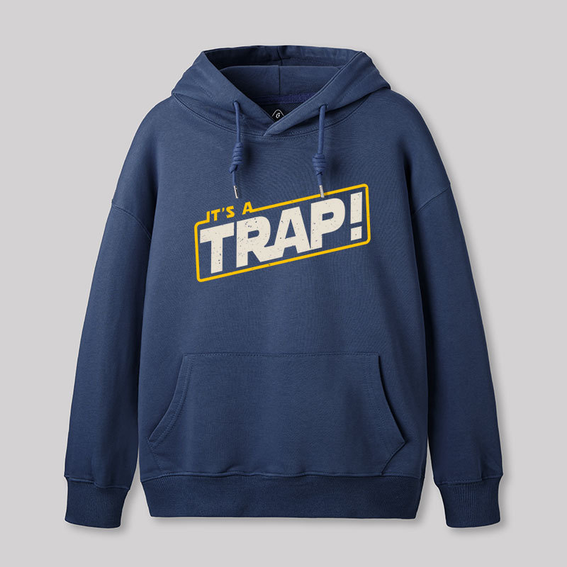 It's A Trap Geek Hoodie