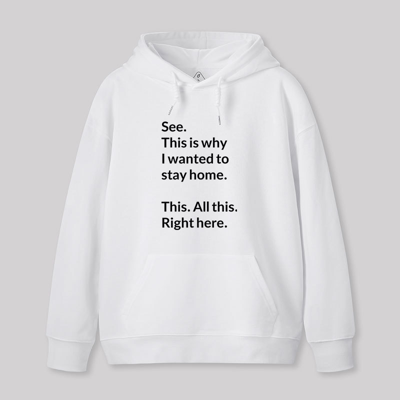 Stay Home Geek Hoodie