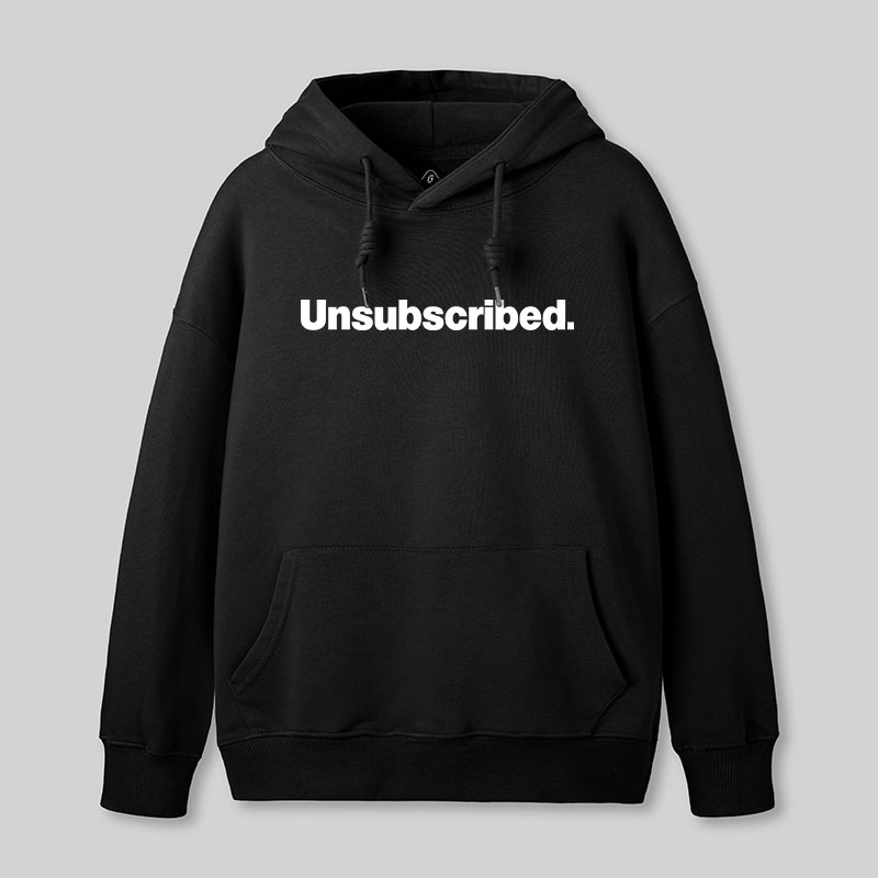 Unsubscribed Geek Hoodie