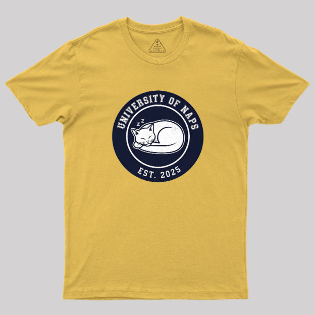 University of Naps Sleeping Cat Geek T-Shirt
