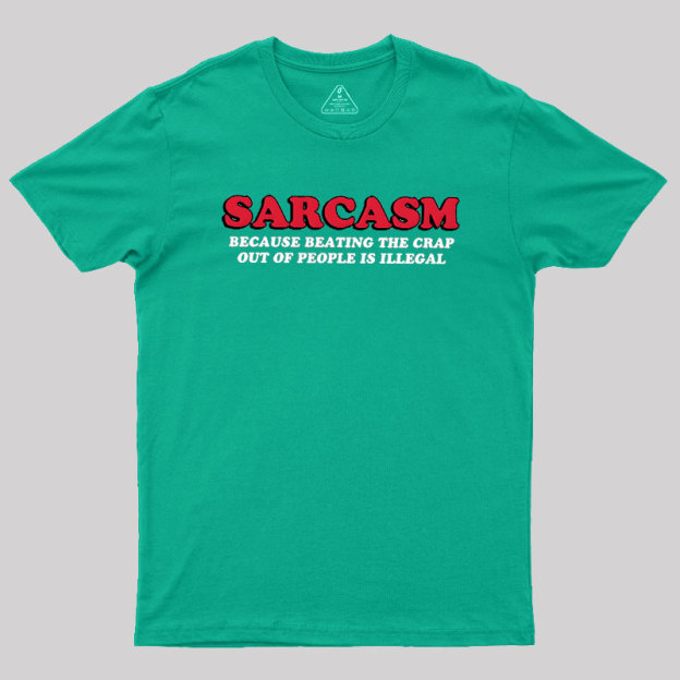 Sarcasm Geek T-Shirt