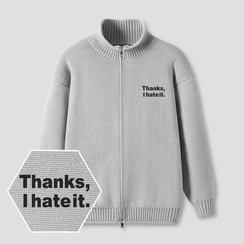 Thanks I Hate It Embroidered Full‑Zip Cardigan