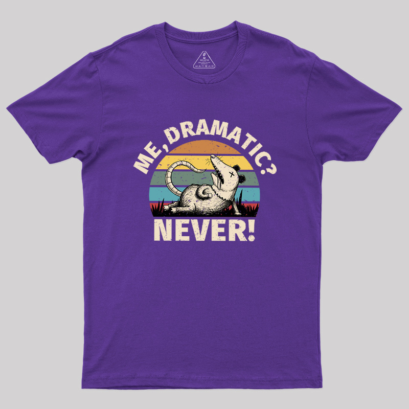 Dramatic Opossum Vibes Geek T-Shirt
