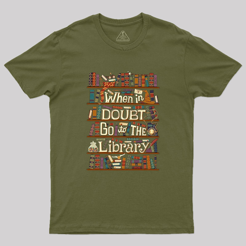 Go To The Library Geek T-Shirt