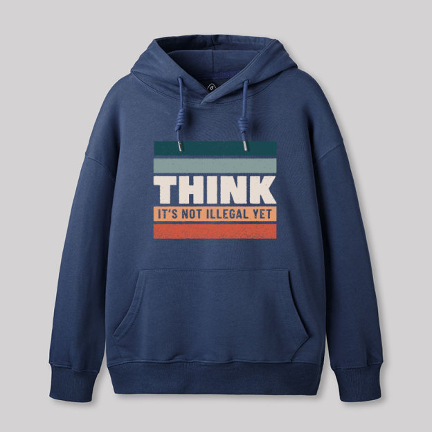 Think Still Legal Geek Hoodie