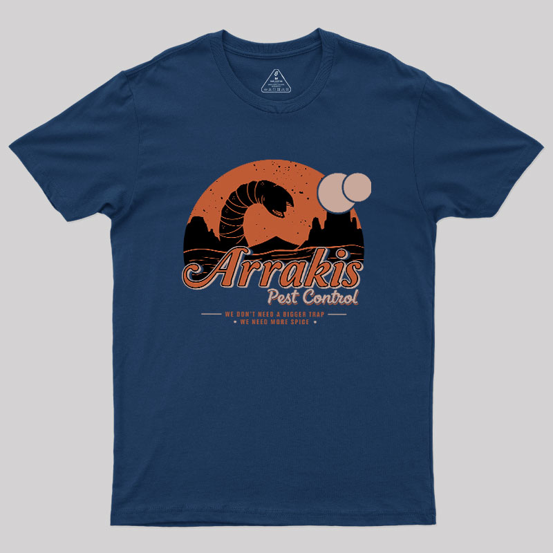 Arrakis Pest Control Geek T-Shirt