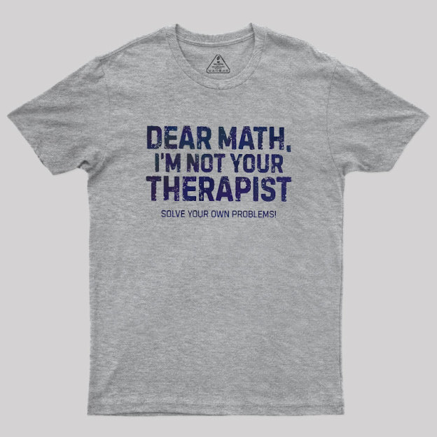 Dear Math Geek T-Shirt