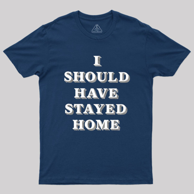 Stay Home Geek T-Shirt