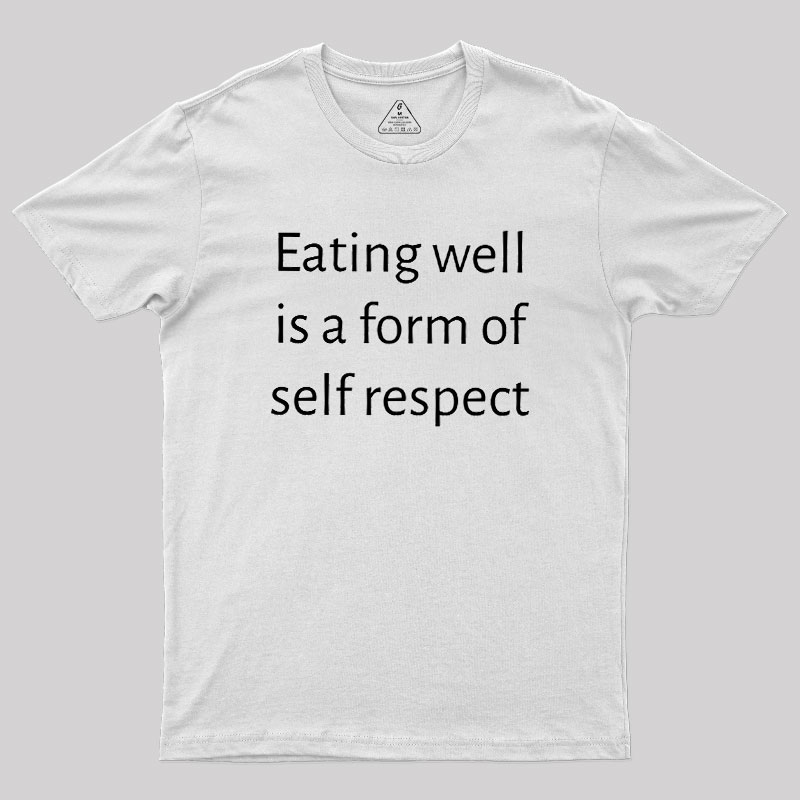 Self Respect Geek T-Shirt