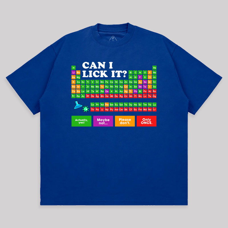 Can I Lick It Periodic Table Unisex Oversized T-shirt