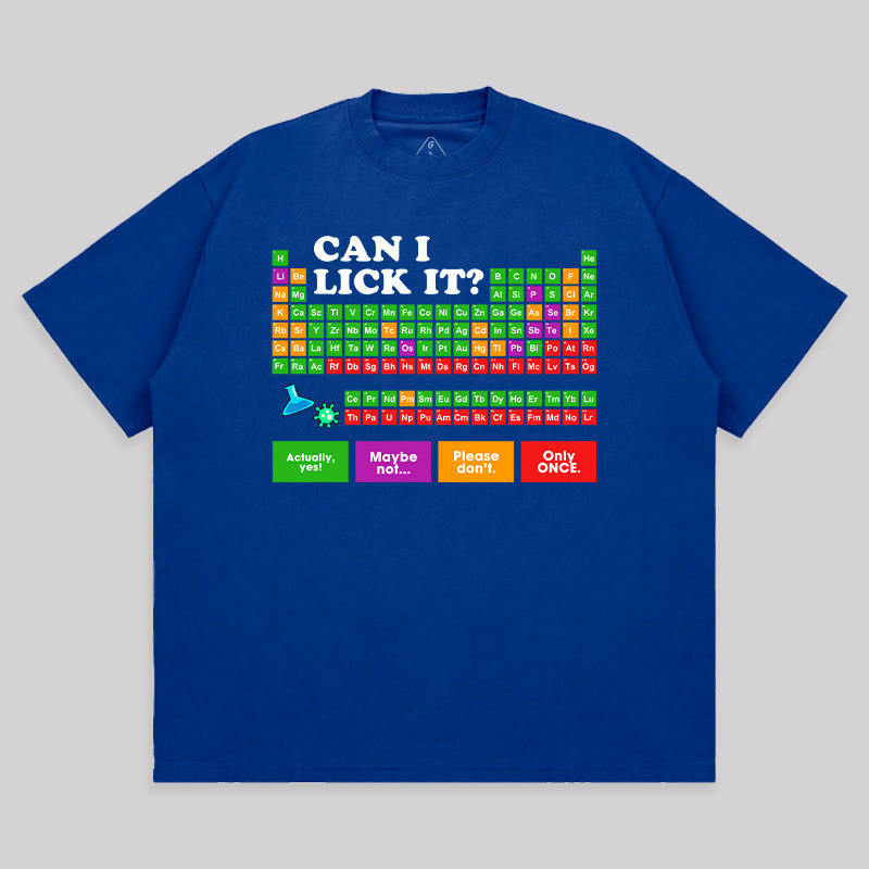 Can I Lick It Periodic Table Unisex Oversized T-shirt