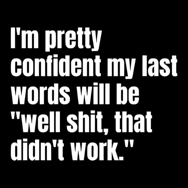 My Last Words Geek T-Shirt