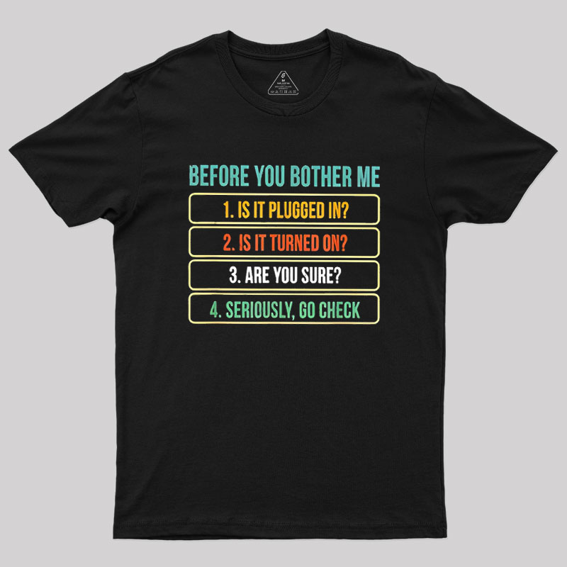 Funny Information Technology Tech Geek T-Shirt