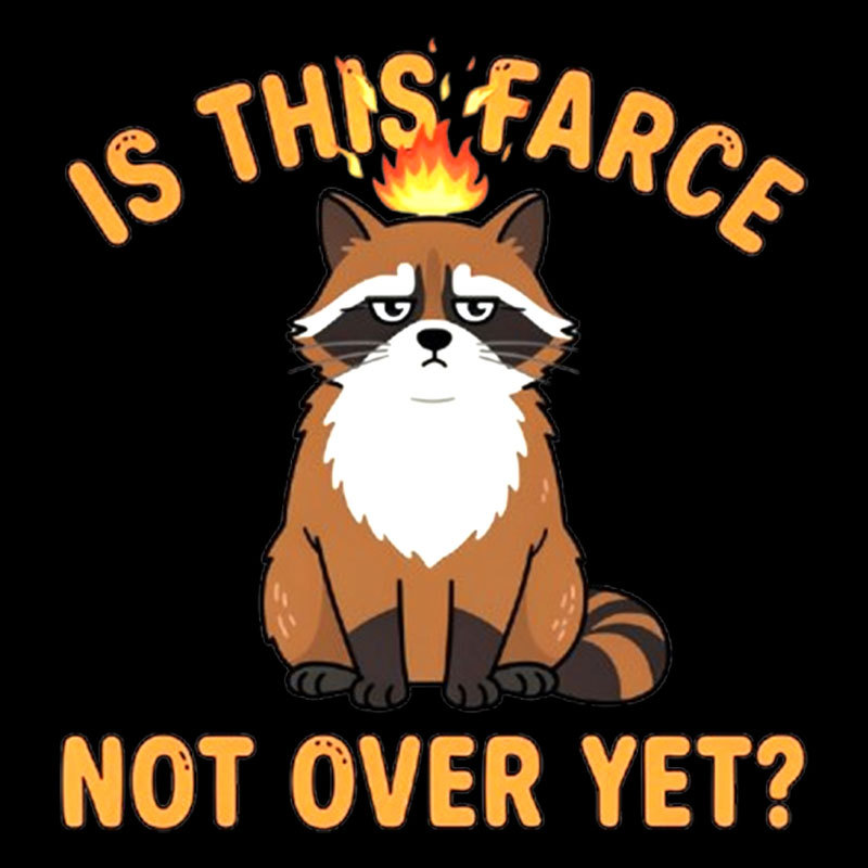Is This Farce Not Over Yet Geek T-Shirt