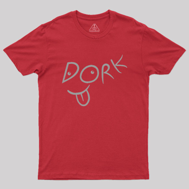 Go Dork Geek T-Shirt