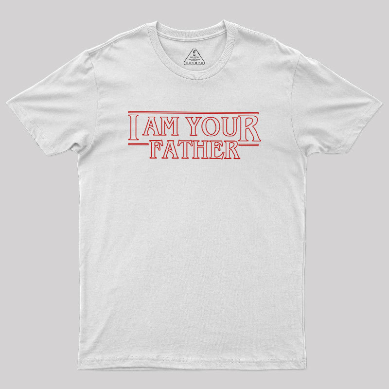 I am Your Father Geek T-Shirt