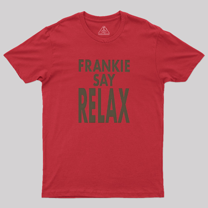Frankie Say Relax Geek T-Shirt