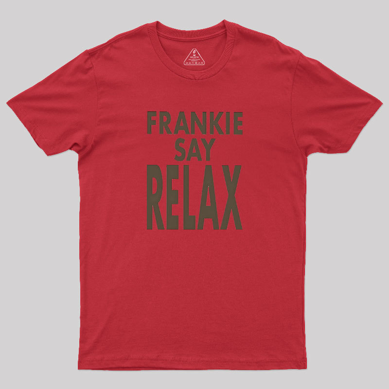 Frankie Say Relax Geek T-Shirt