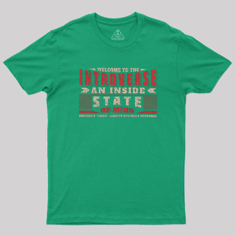 Welcome to the Introverse Geek T-Shirt