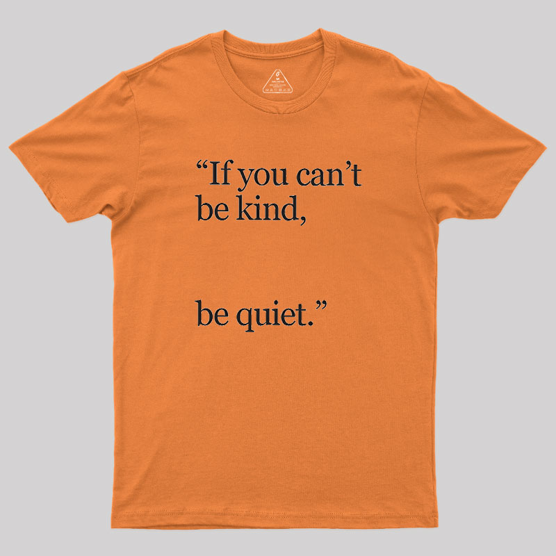 Be Quiet Geek T-Shirt