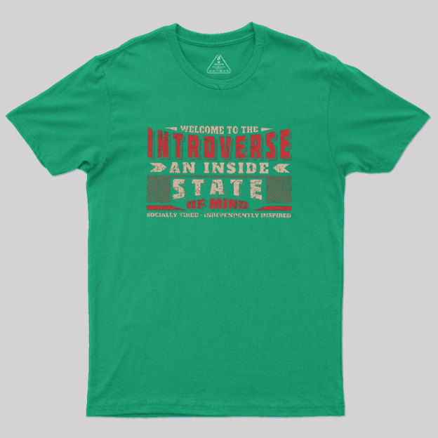 Welcome to the Introverse Geek T-Shirt
