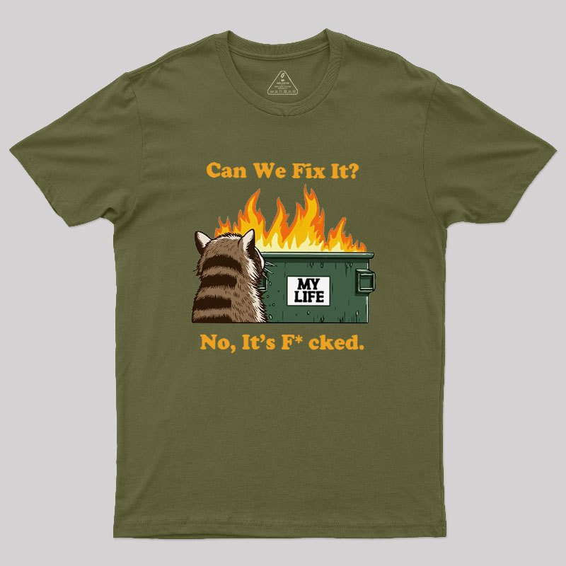Can We Fix It Geek T-Shirt