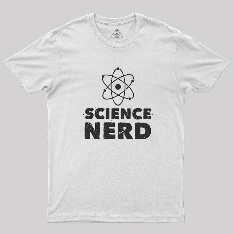 Science Nerd Geek T-Shirt