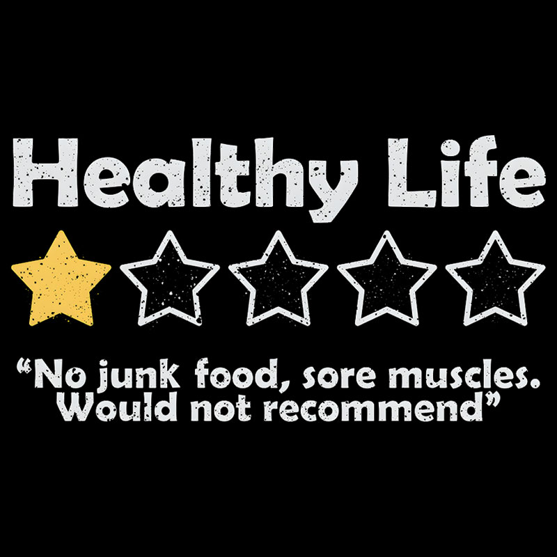 Healthy Life Review Geek T-Shirt