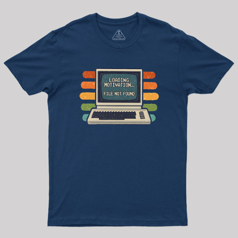 Loading Motivation Geek T-Shirt