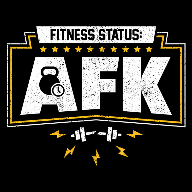 Fitness Status AFK Gym Humor Geek T-Shirt