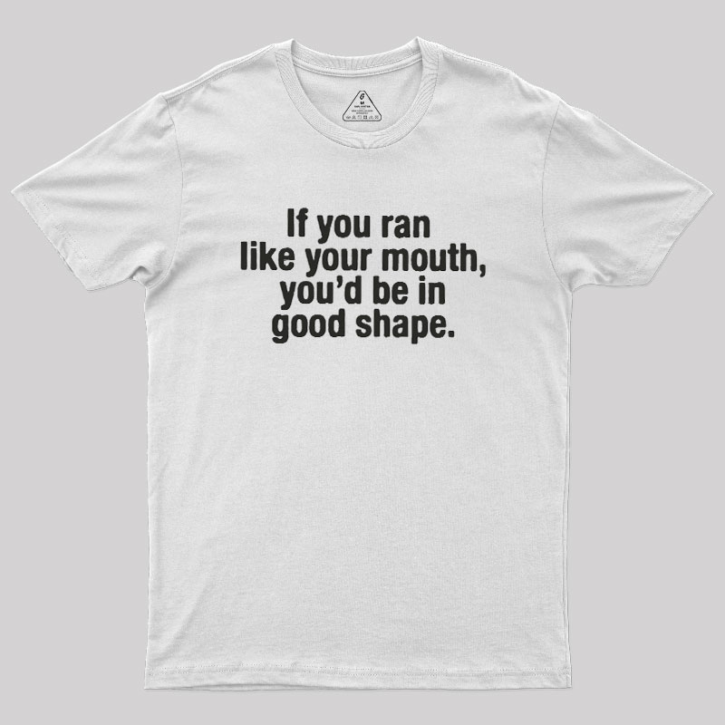 Good Shape Geek T-Shirt