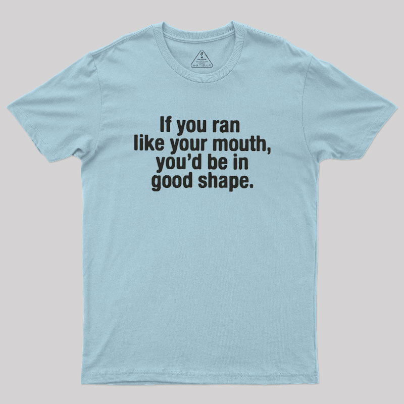Good Shape Geek T-Shirt