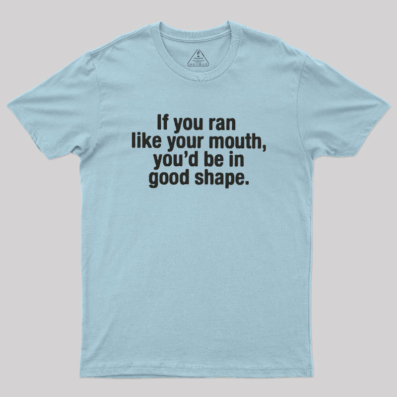 Good Shape Geek T-Shirt