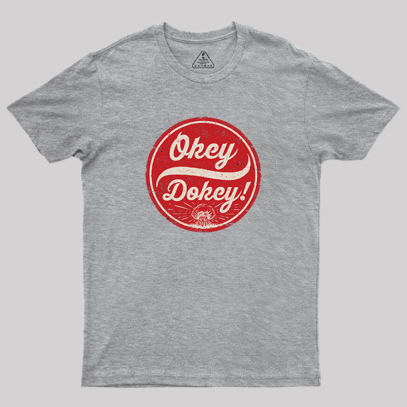 Okey Dokey Geek T-Shirt