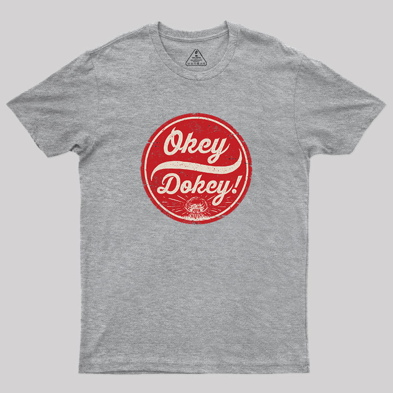 Okey Dokey Geek T-Shirt