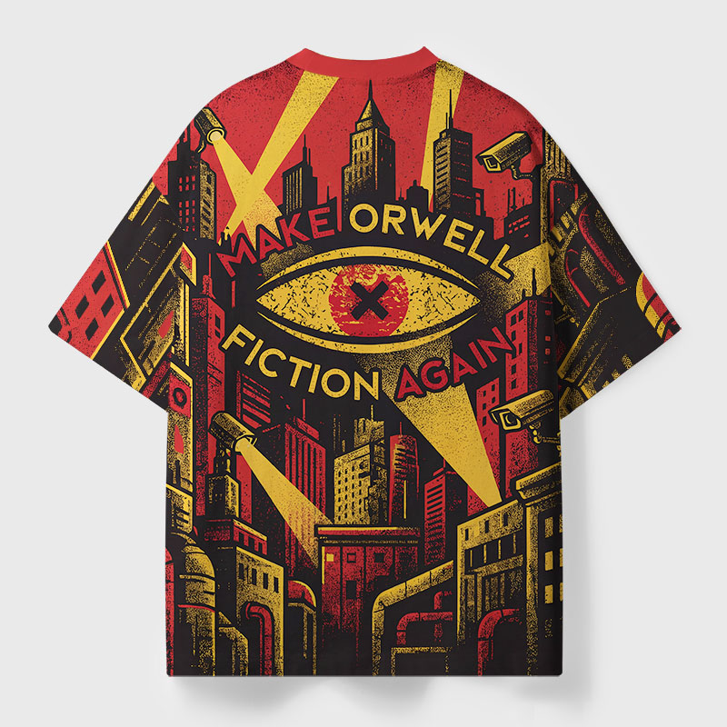 Make Orwell Fiction Again Geek All-Over Print T-Shirt