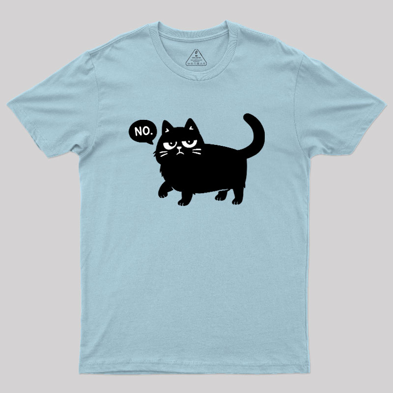 Black Cat Says No Geek T-Shirt