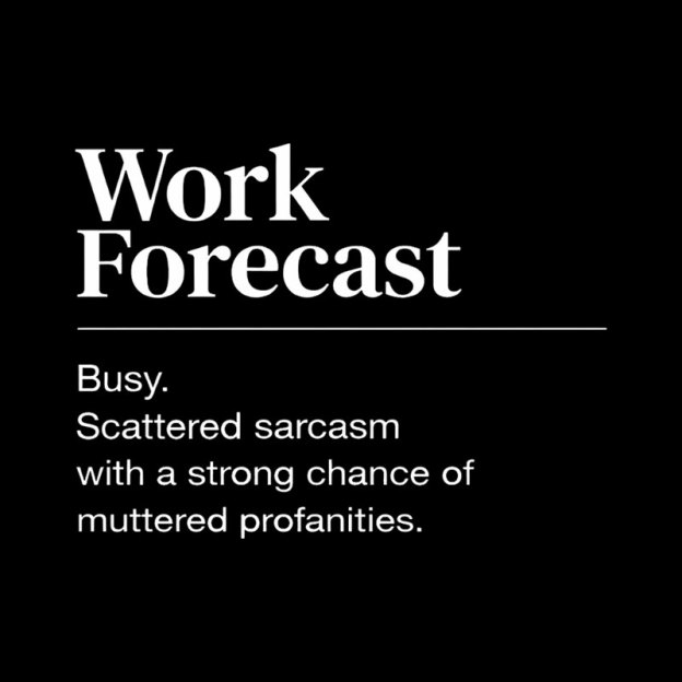 Work Forecast Geek T-Shirt