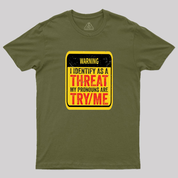 Warning Humor Geek T-Shirt