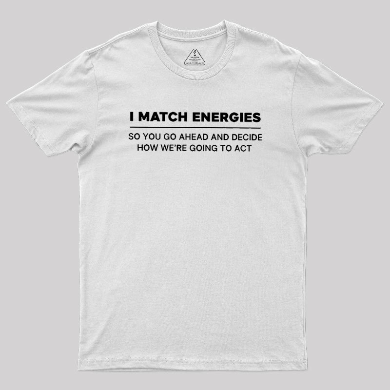 Energy Mirror Geek T-Shirt